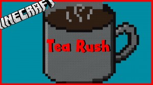 下载 Tea Rush 对于 Minecraft 1.10.2
