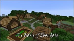 下载 The Bane of Ebondale 对于 Minecraft 1.8