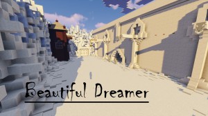 下载 Beautiful Dreamer 对于 Minecraft 1.11