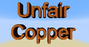 下载 Unfair Copper 对于 Minecraft 1.17.1