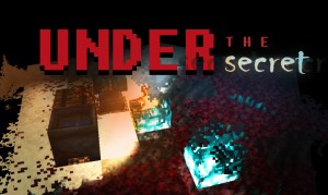 下载 Under The Secret 对于 Minecraft 1.18.1