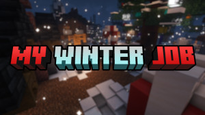 下载 My Winter Job 1.0 对于 Minecraft 1.19.2