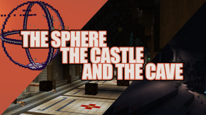 下载 The Sphere, The Castle, And The Cave 1.0 对于 Minecraft 1.19