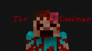 下载 The Bloodman 对于 Minecraft 1.11.2