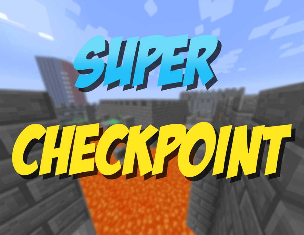 下载 Super Checkpoint! 对于 Minecraft 1.11.2