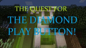 下载 The Quest For The Diamond Play Button 对于 Minecraft 1.11.2
