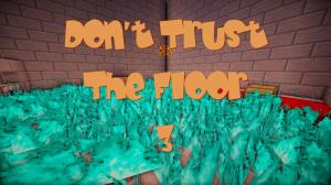 下载 Don't Trust The Floor 3! Part 1 对于 Minecraft 1.10.2