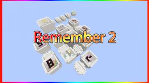 下载 Remember 2 对于 Minecraft 1.10.2