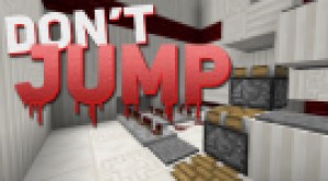 下载 Don't Jump 对于 Minecraft 1.10