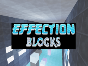 下载 Effection Blocks 对于 Minecraft 1.10.2