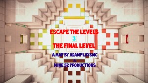 下载 Escape The Levels 3: The Final Level 对于 Minecraft 1.10