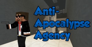 下载 Anti-Apocalypse Agency 对于 Minecraft 1.10