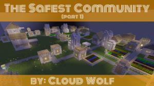 下载 The Safest Community (Part 1) 对于 Minecraft 1.10