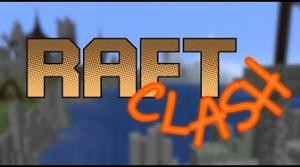 下载 Raft Clash 对于 Minecraft 1.13