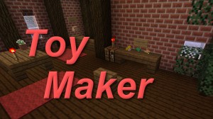 下载 Toy Maker 对于 Minecraft 1.8.8