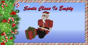 下载 Santa Claus Is Empty 对于 Minecraft 1.8.8