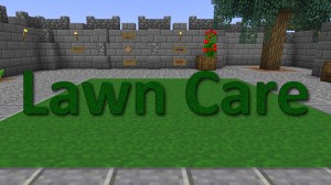 下载 Lawn Care 对于 Minecraft 1.8.8