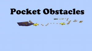 下载 Pocket Obstacles 对于 Minecraft 1.8