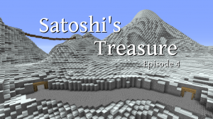 下载 Satoshi's Treasure - Episode 4 对于 Minecraft 1.8.8