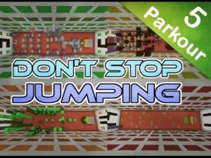 下载 Don't Stop Jumping 对于 Minecraft 1.8