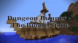 下载 Dungeonrunner - The Biome Stone 对于 Minecraft 1.8.4