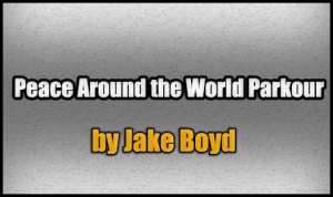 下载 Peace Around the World Parkour 对于 Minecraft 1.8.1