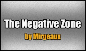 下载 The Negative Zone 对于 Minecraft 1.8.1