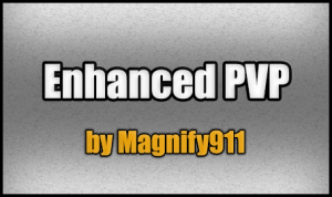 下载 Enhanced PVP 对于 Minecraft 1.8