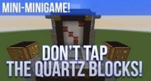 下载 Don't Tap the Quartz Blocks! 对于 Minecraft 1.8