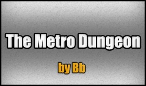 下载 The Metro Dungeon 对于 Minecraft 1.5.2