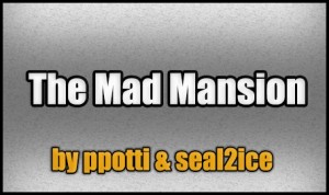 下载 The Mad Mansion 对于 Minecraft 1.4.7