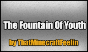 下载 The Fountain Of Youth 对于 Minecraft 1.4.7