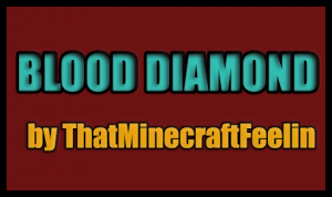 下载 Blood Diamond 对于 Minecraft 1.3.2