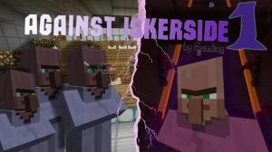 下载 Against Iskerside 1 对于 Minecraft 1.13