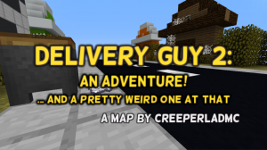 下载 Delivery Guy 2 对于 Minecraft 1.12.2