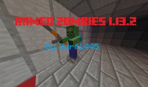 下载 Armed Zombies 对于 Minecraft 1.13.2