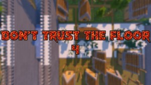 下载 Don't Trust The Floor 4 对于 Minecraft 1.14.4