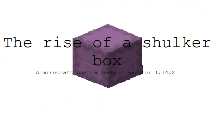 下载 The Rise of a Shulker Box 对于 Minecraft 1.14.2