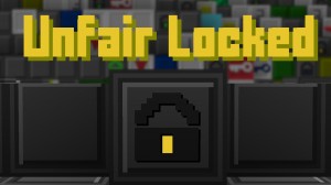 下载 Unfair Locked 对于 Minecraft 1.14.4