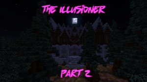 下载 The Illusioner Part 2 对于 Minecraft 1.15.2