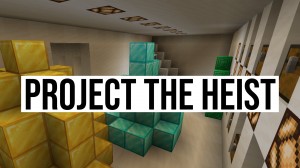下载 The Heist 对于 Minecraft 1.14.4