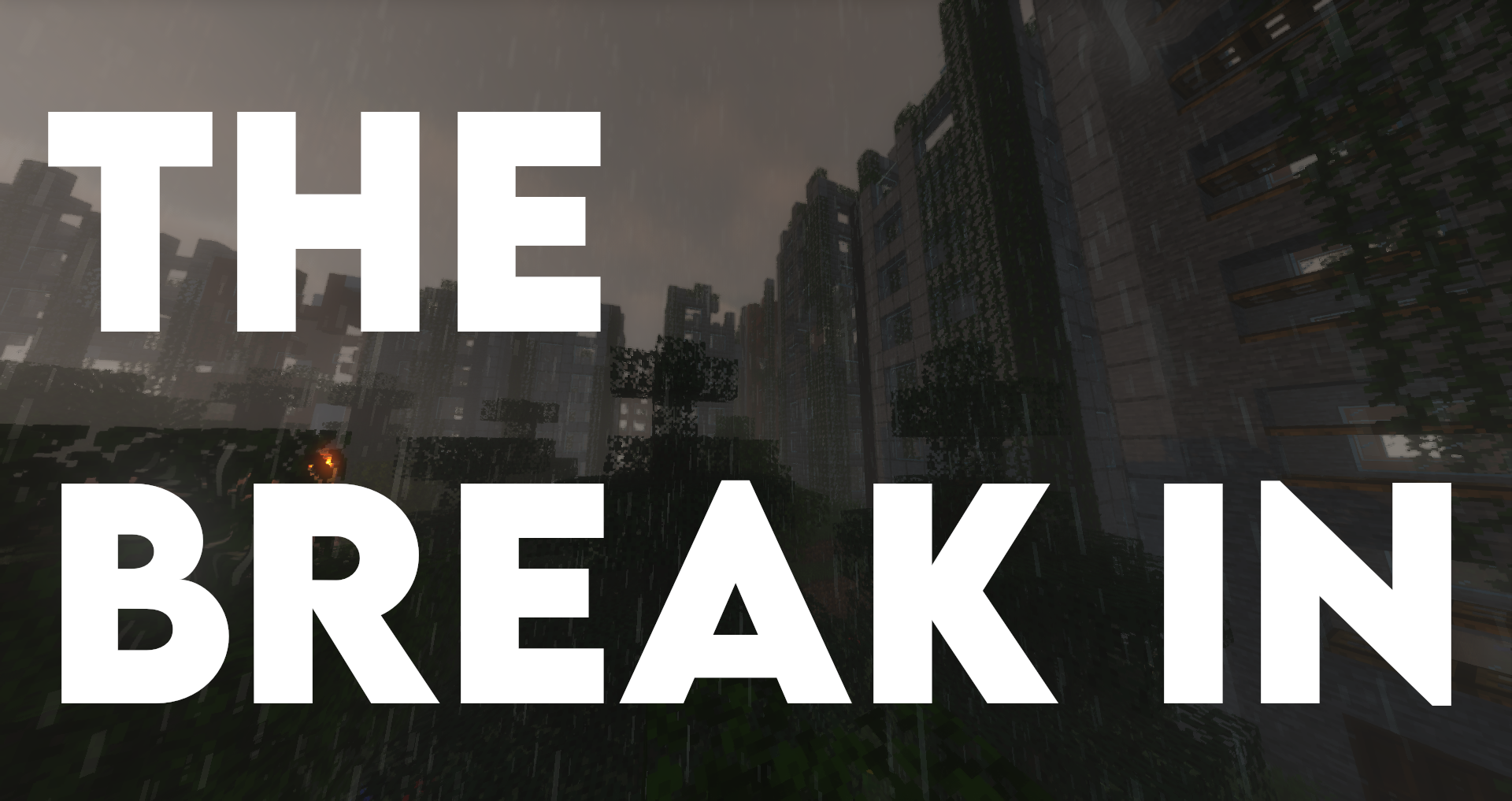 下载 The Break In 对于 Minecraft 1.16.4