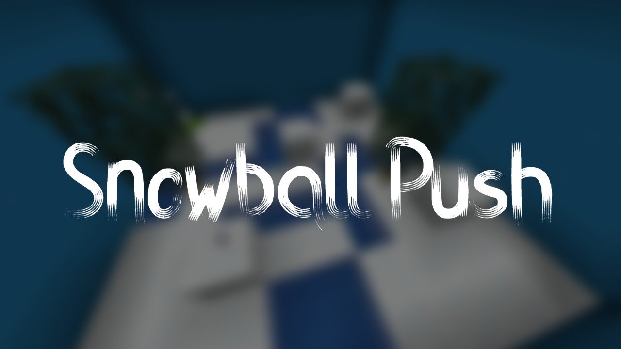 下载 Snowball Push 对于 Minecraft 1.16.4