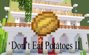 下载 Don't Eat Potatoes II 对于 Minecraft 1.16.5