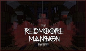 下载 The Redmoore Mansion Mystery 对于 Minecraft 1.16.5