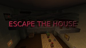 下载 Escape From The House 对于 Minecraft 1.17