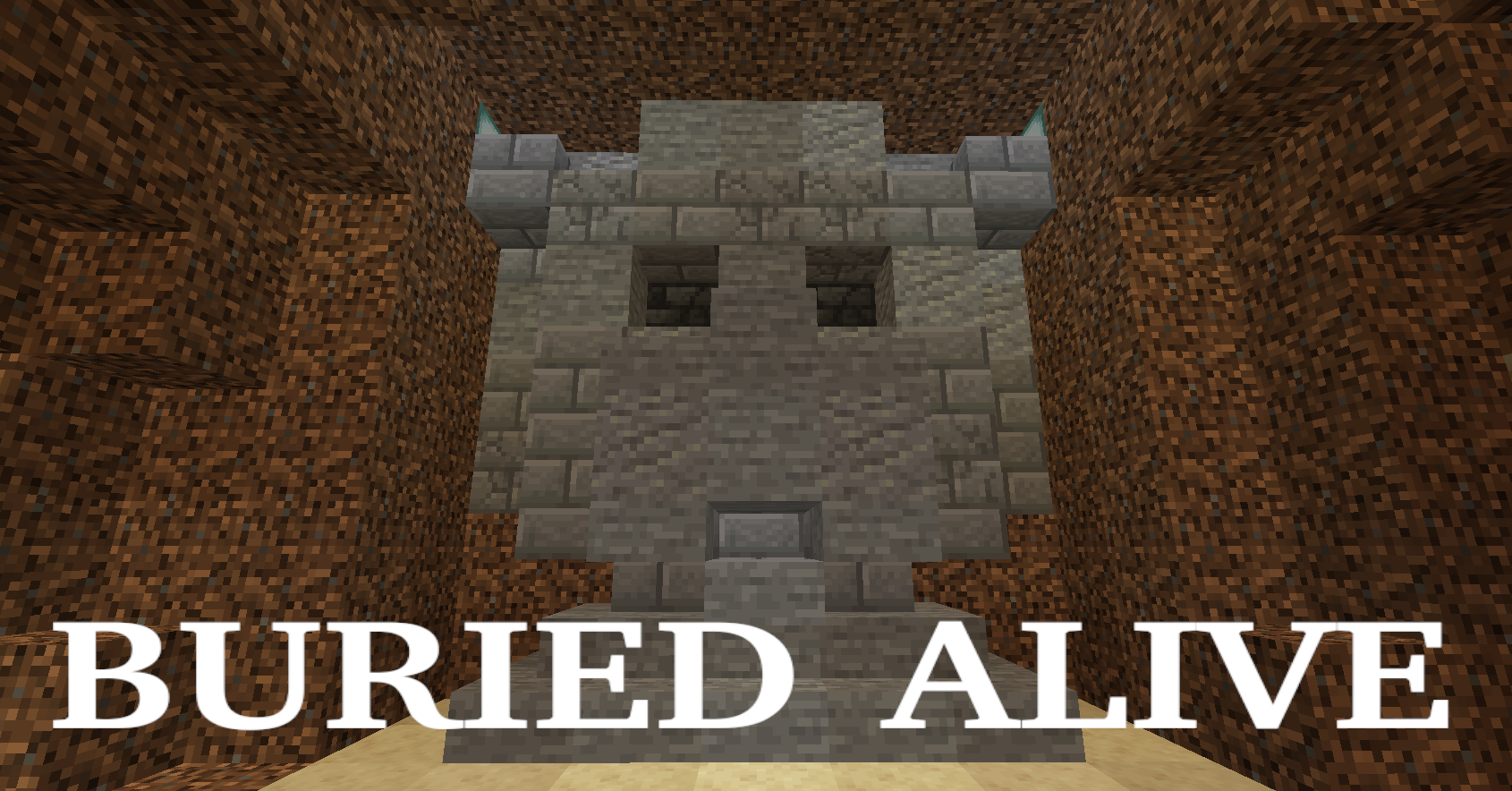 下载 Buried Alive 对于 Minecraft 1.17