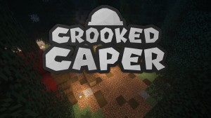 下载 Crooked Caper 对于 Minecraft 1.16.5