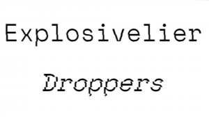 下载 Explosivelier Droppers 对于 Minecraft 1.16.3