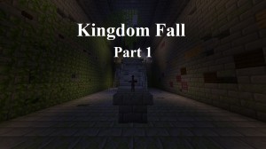 下载 Kingdom Fall - Part I 对于 Minecraft 1.17.1